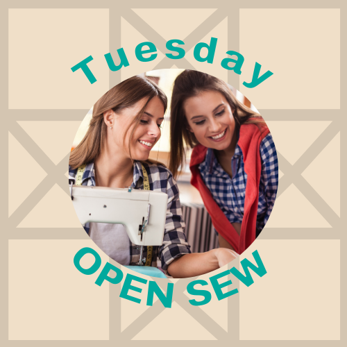 Tuesday Open Sew - April 16th
